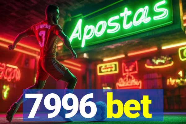 7996 bet
